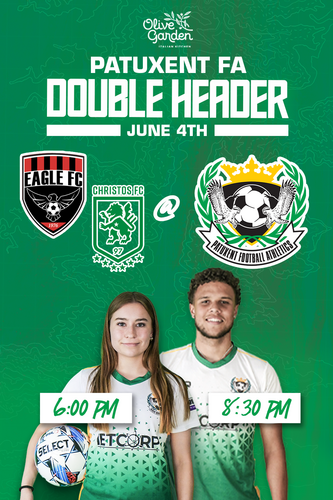 PFA Double Header | Christos FC @ Patuxent FA  USL 2 | Eagle FC @ Patuxent FA USL W  poster