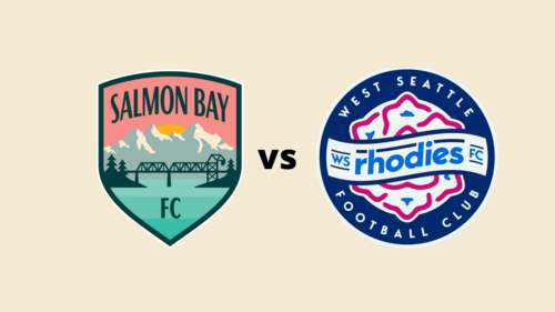 Salmon Bay FC vs West Seattle Rhodies FC poster