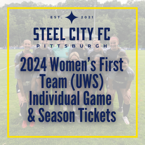 Steel City FC Season Tickets 2024 (Women's League) poster