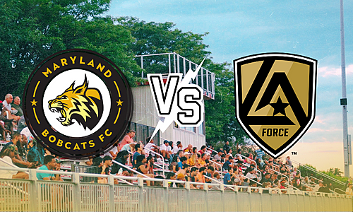 Maryland Bobcats FC vs. Los Angeles Force (5/31/23) image