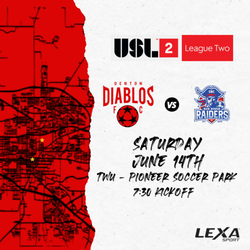 Denton Diablos vs Red River FC - Home Match Four - USL2 2025 poster